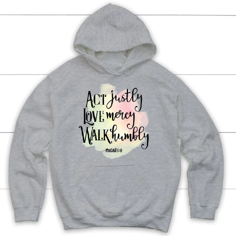 act-justly-love-mercy-micah-6-8-hoodie