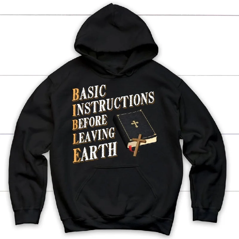 Basic instructions before leaving earth Christian hoodie