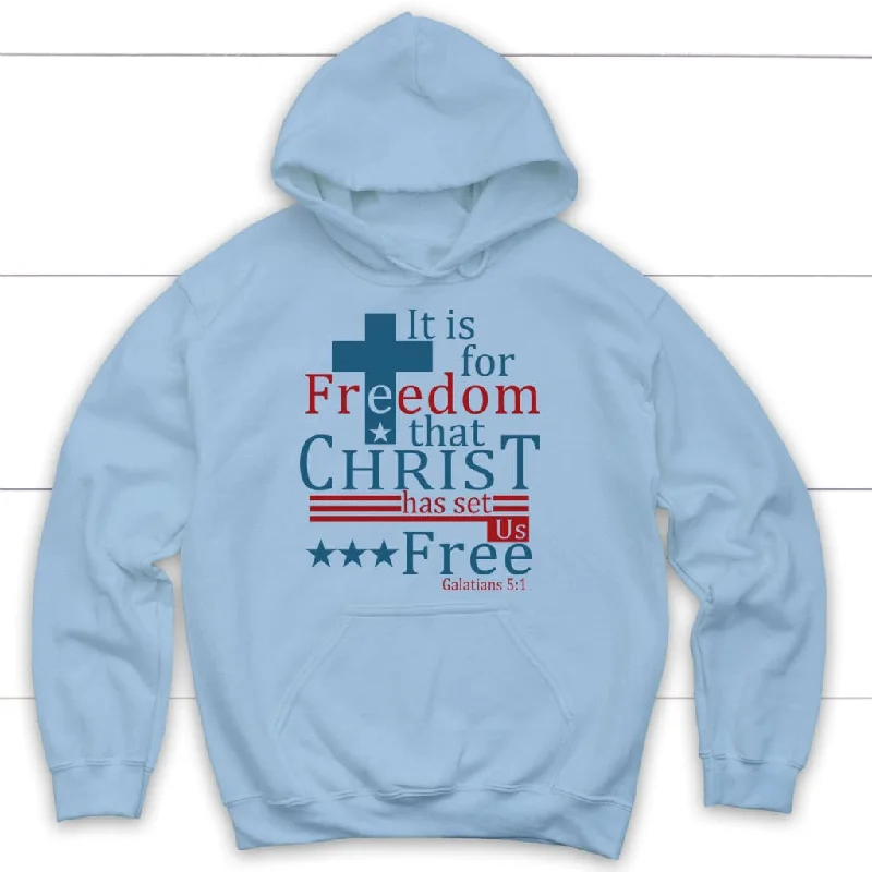 it-is-for-freedom-that-christ-has-set-us-hoodie