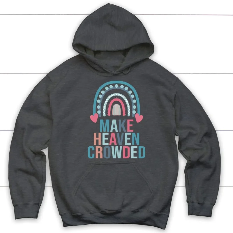 make-heaven-crowded-rainbow-christian-hoodie