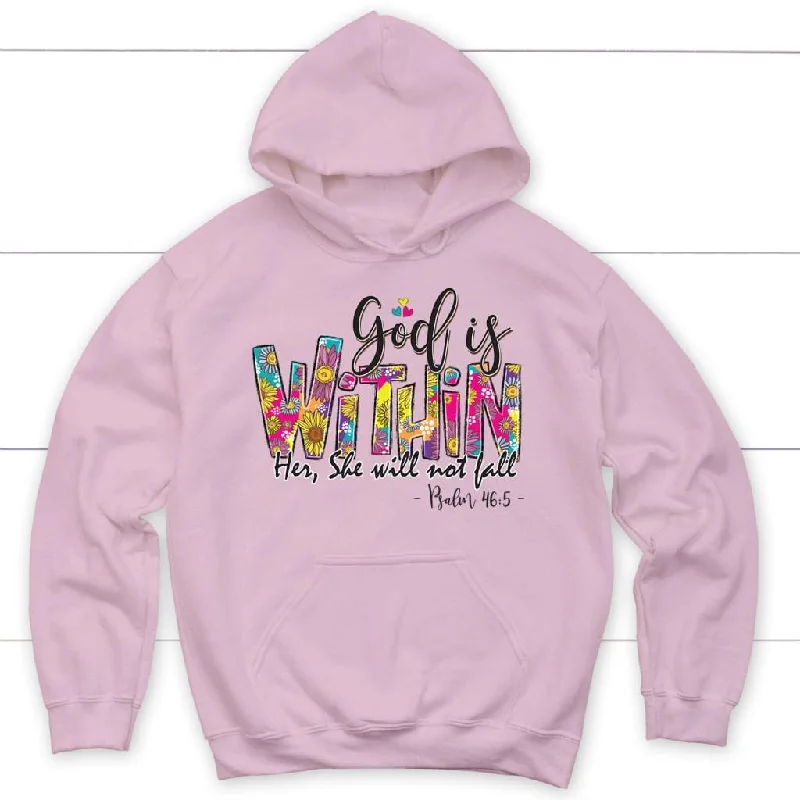 psalm-46-5-god-is-within-her-she-will-not-fall-hoodie