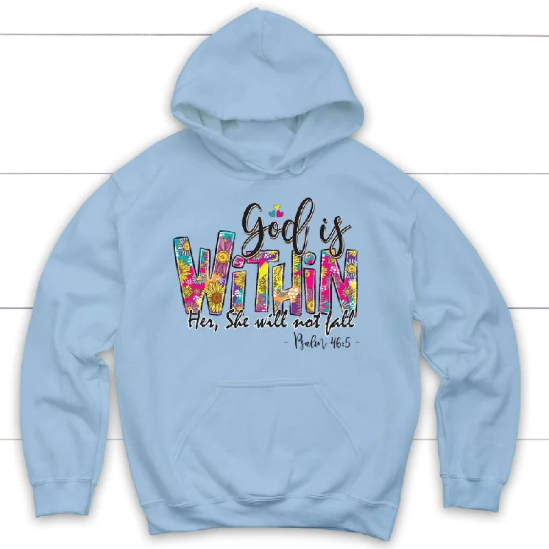 psalm-46-5-god-is-within-her-she-will-not-fall-hoodie