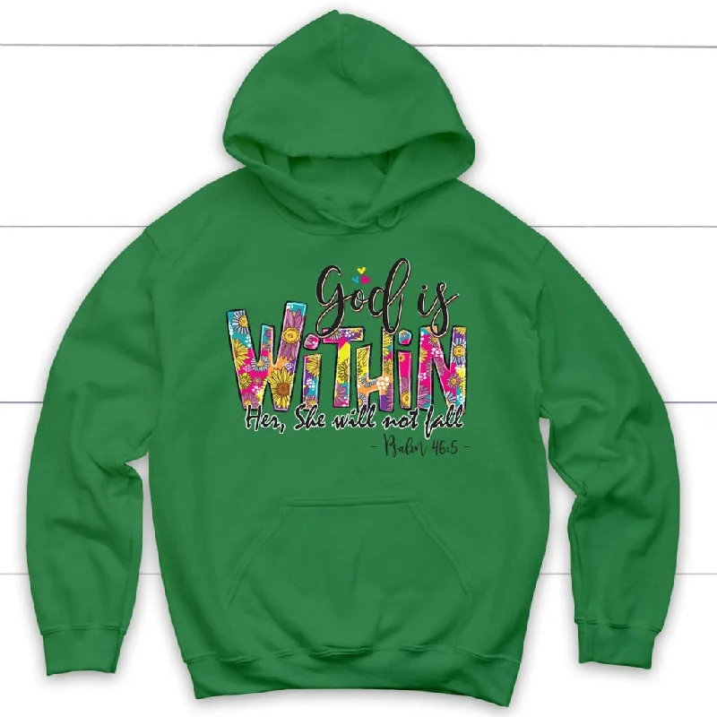 psalm-46-5-god-is-within-her-she-will-not-fall-hoodie