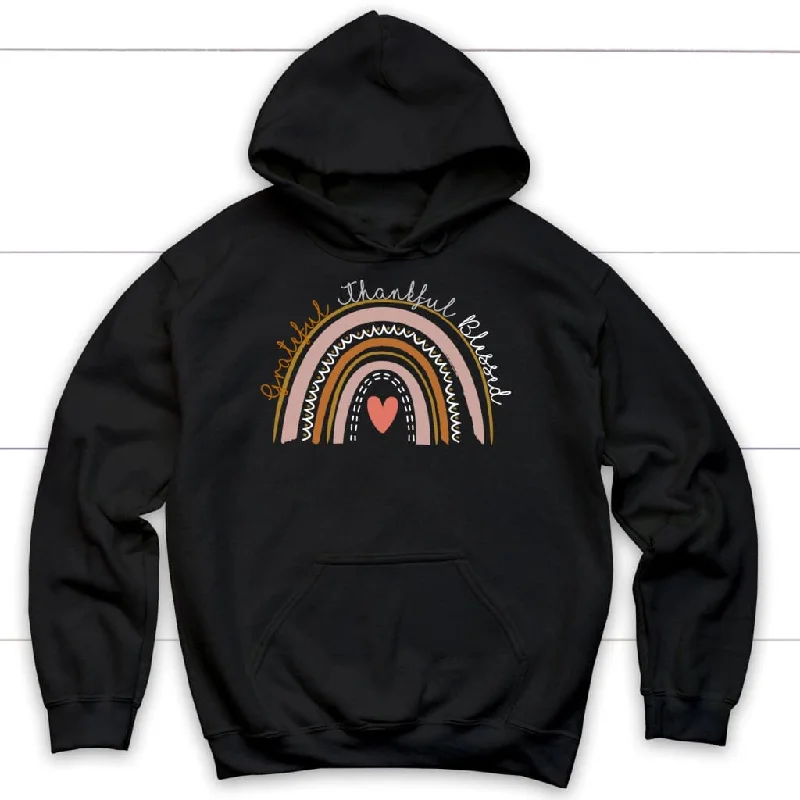 Grateful thankful blessed Rainbow hoodie