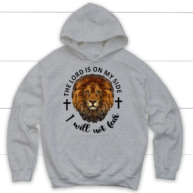 the-lord-is-on-my-side-i-will-not-fear-hoodie