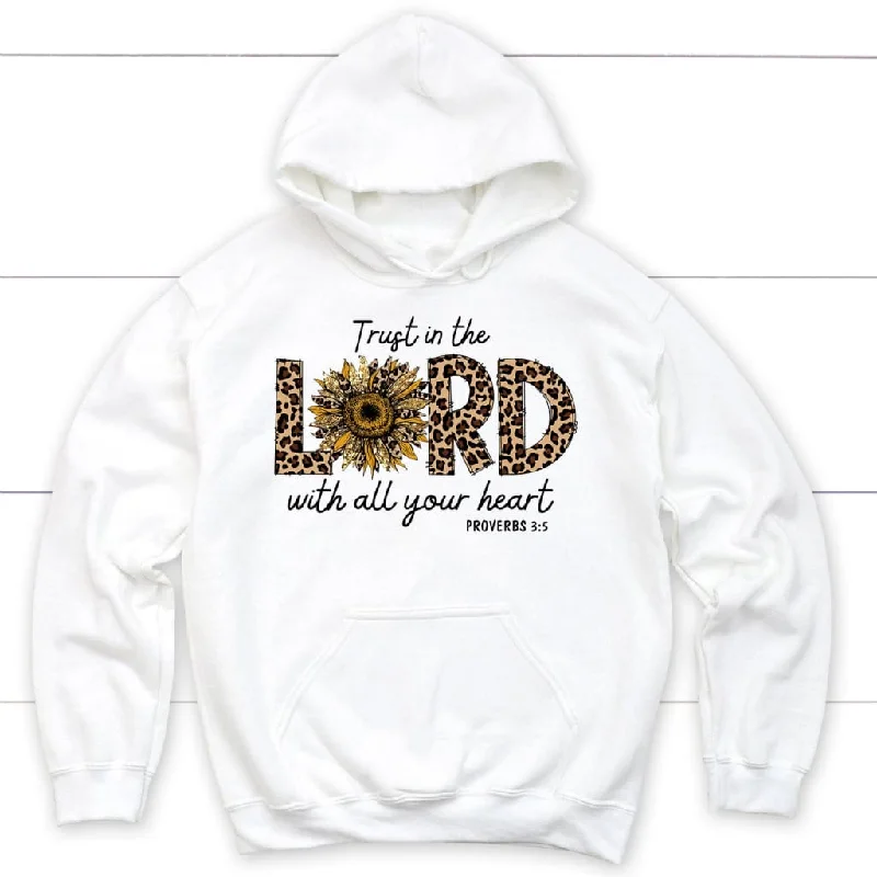 Trust in the Lord with all your heart Leopard hoodie